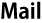 Mail